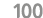 100