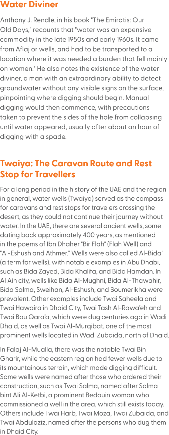Water Diviner Anthony J. Rendle, in his book \“The Emiratis: Our Old Days,\" recounts that \"water was an expensive c...