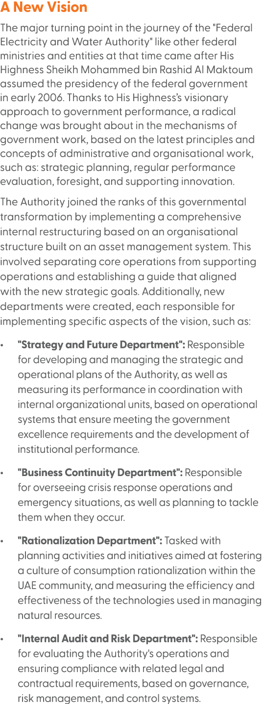 A New Vision The major turning point in the journey of the \“Federal Electricity and Water Authority\" like other fed...