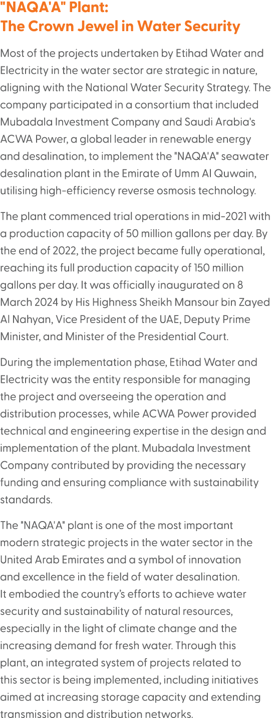 \“NAQA'A\" Plant: The Crown Jewel in Water Security Most of the projects undertaken by Etihad Water and Electricity i...
