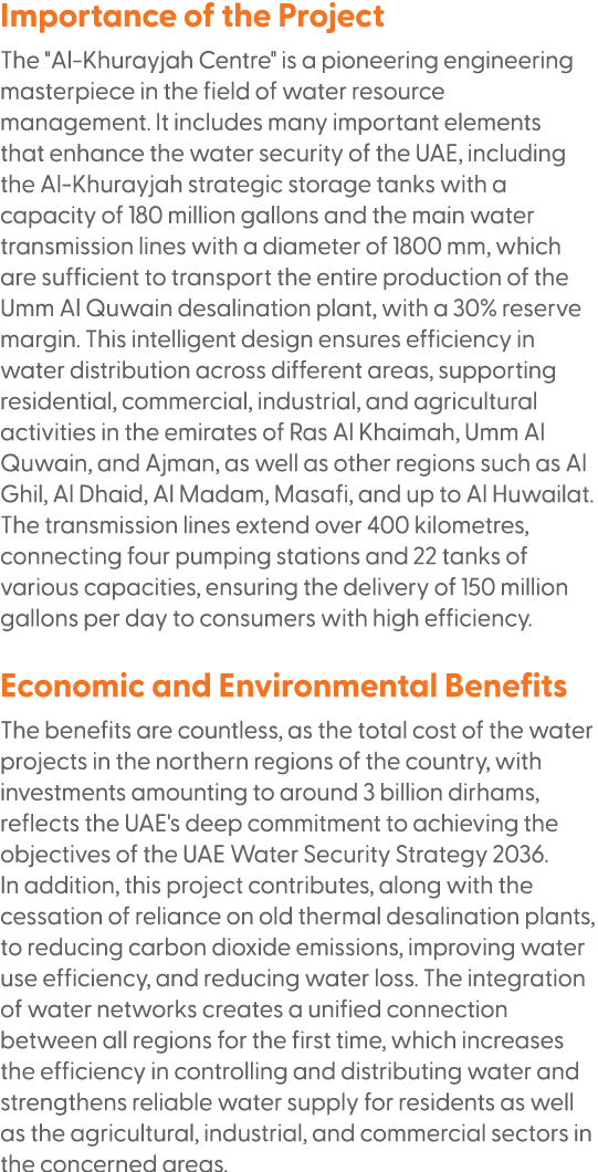 Importance of the Project The \“Al Khurayjah Centre\" is a pioneering engineering masterpiece in the field of water r...