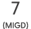 7 (MIGD)