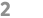 2